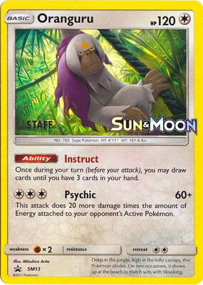 Oranguru - SM13 (Prerelease) [Staff]