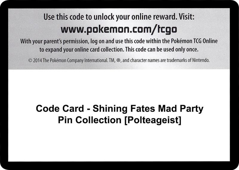 Code Card - Shining Fates Mad Party Pin Collection [Polteageist]