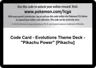Code Card - Evolutions Theme Deck - "Pikachu Power" [Pikachu]