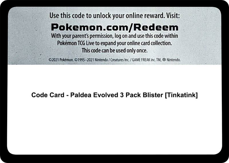 Code Card - Paldea Evolved 3 Pack Blister [Tinkatink]