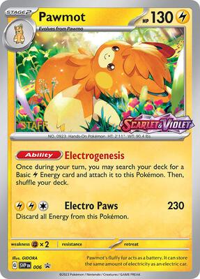 Pawmot - 006 (Prerelease) [Staff]