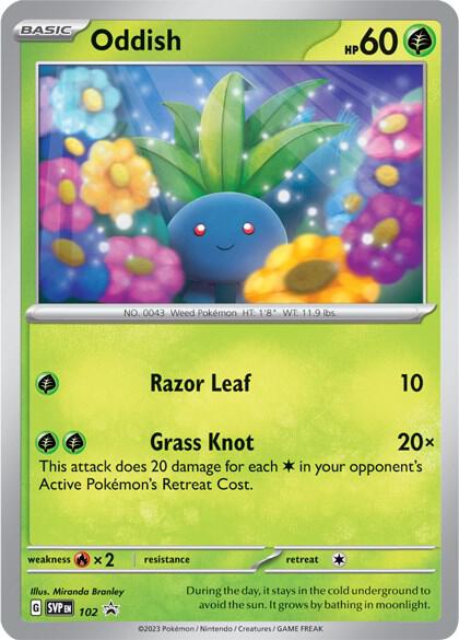 Oddish - 102