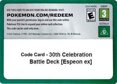 Code Card - 30th Celebration Battle Deck [Espeon ex]